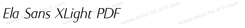Ela Sans XLight PDF字体转换